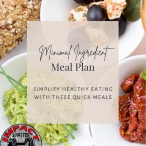 Healthy meal plan with simple ingredients.